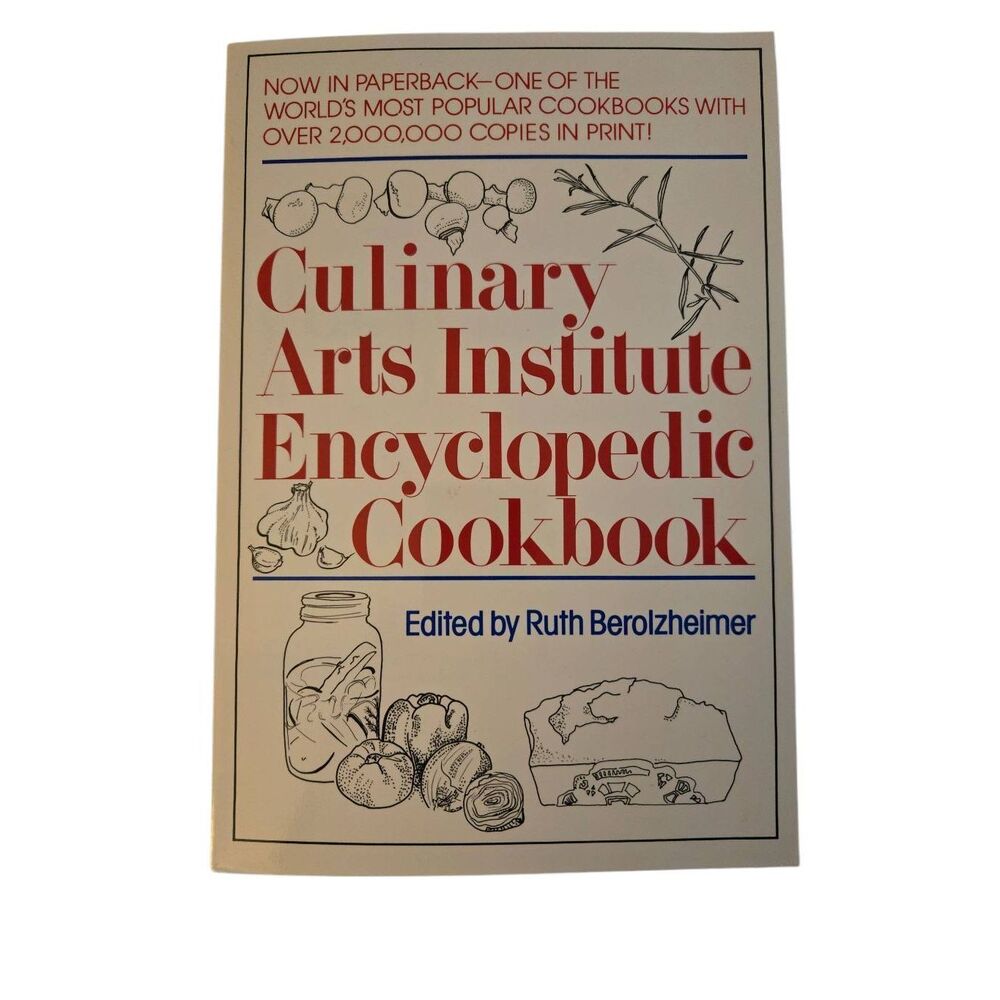 Culinary arts institute encyclopedia cookbook edited by Ruth Berolzheimer - peri